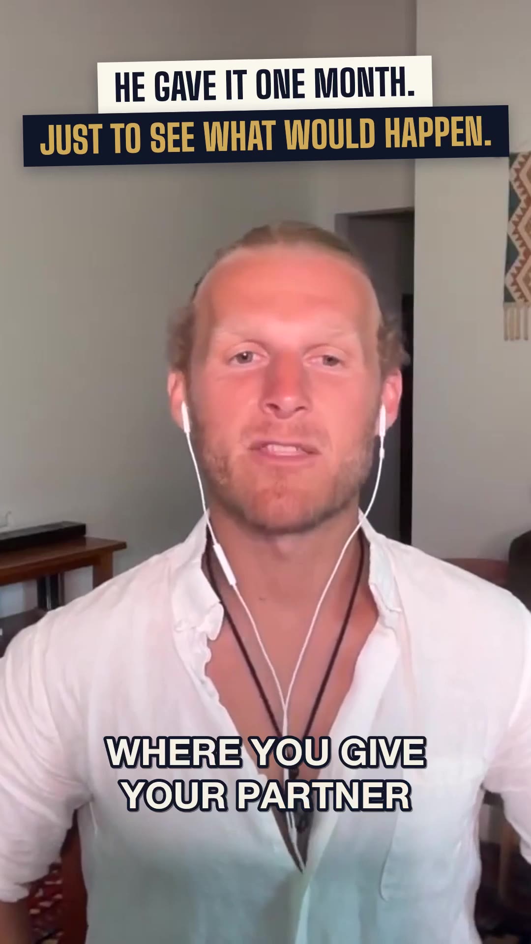 He ran a one-month experiment on his relationship instead of trying to fix it forever.
