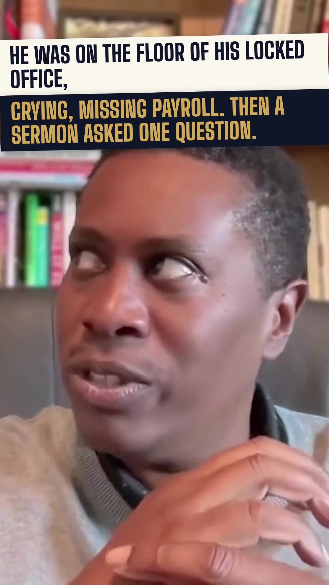He was crying on his office floor, missing payroll. A sermon asked one question that changed everything: what do you have left?