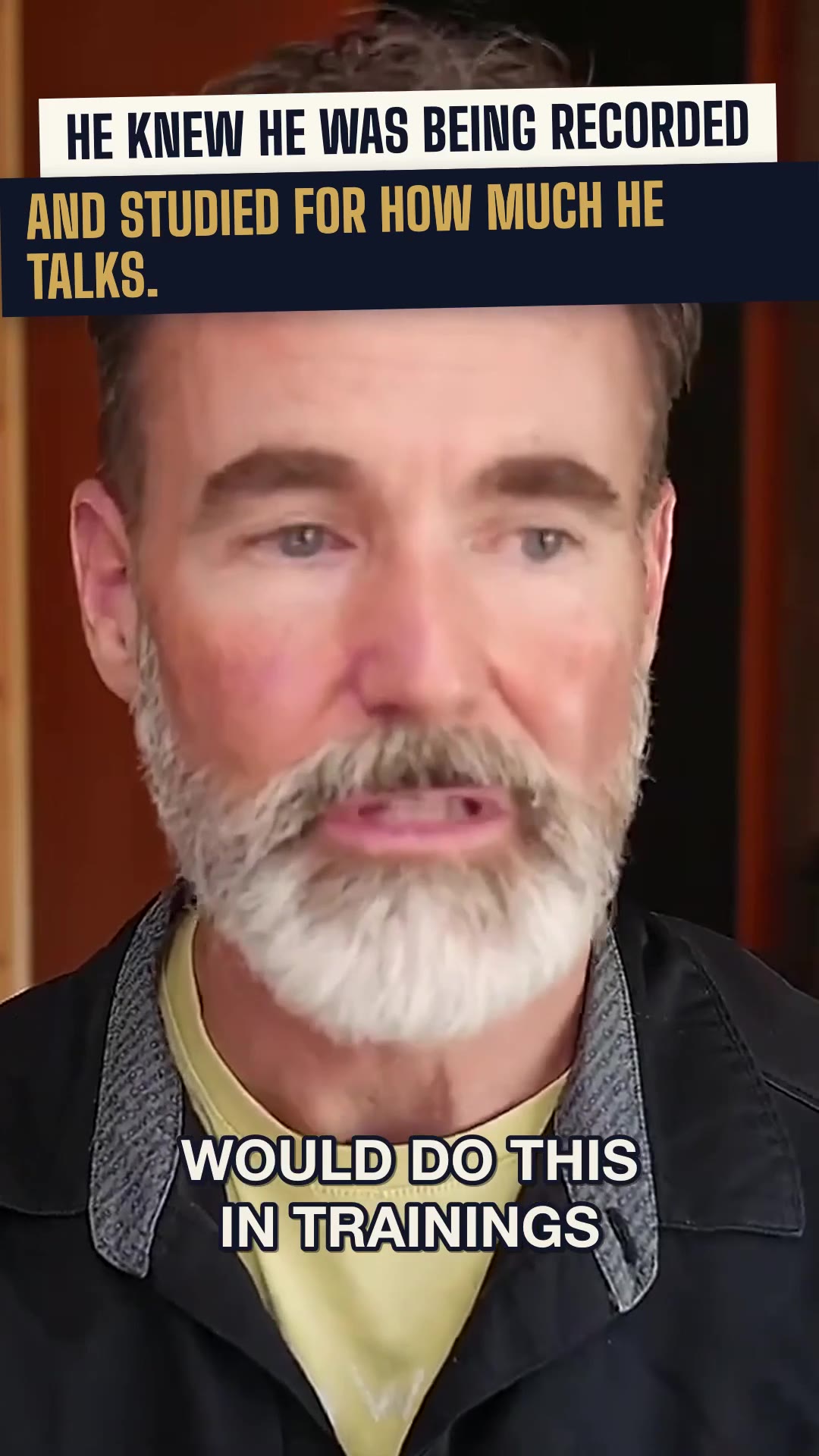He knew he was being recorded to check how much he talks. He still talked 60% of the time.