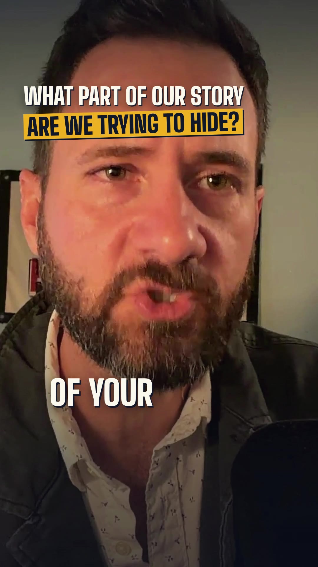 What part of your story are you trying to hide?