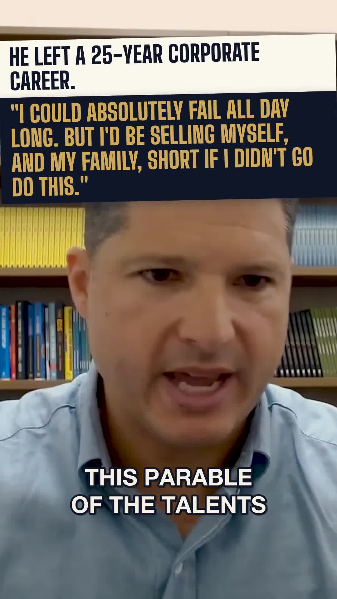 He left a 25-year corporate career. "I'd be selling my family short if I didn't go do this."